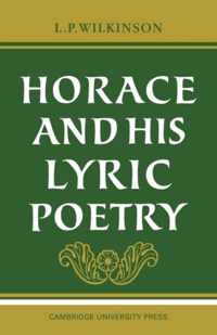 Horace and his Lyric Poetry