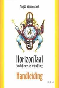 Horizontaal. studiekeuze als ontdekking. handleiding