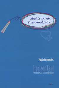 Horizontaal. studiekeuze als ontdekking - medisch en paramedisch