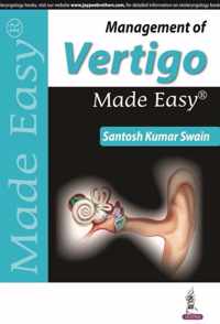 Management of Vertigo Made Easy