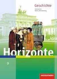 Horizonte - Geschichte 9. Schülerband. Berlin und Brandenburg
