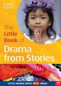 The Little Book of Drama from Stories