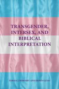 Transgender, Intersex, and Biblical Interpretation