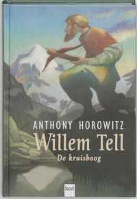 Willem Tell (De kruisboog) - Anthony Horowitz