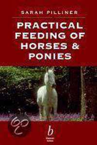 Practical Feeding of Horses and Ponies