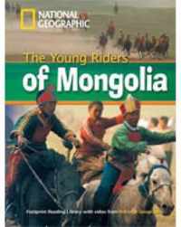 The Young Riders of Mongolia