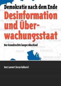 Desinformation und UEberwachungsstaat