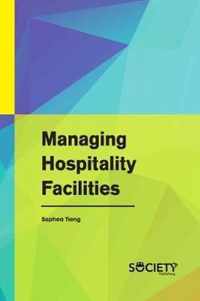 Managing Hospitality Facilities