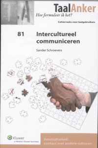 TaalAnker hoe formuleer ik het? 81 -   Intercultureel communiceren