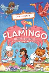 Hotel Flamingo  -   Knetterende kookwedstrijd