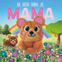 Ik hou van je, mama