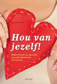 Hou van jezelf!