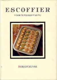 Escoffier voor de keuken van nu: Hors d'Oeuvre