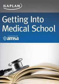 Getting Into Medical School