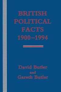 British Political Facts 1900-1994