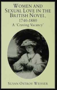 Women and Sexual Love in the British Novel, 1740-1880