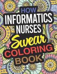 How Informatics Nurses Swear Coloring Book