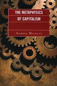 The Metaphysics of Capitalism