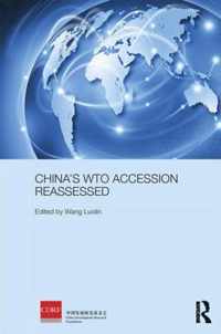 China's WTO Accession Reassessed