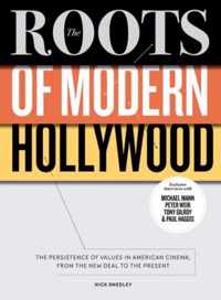 Roots Of Modern Hollywood