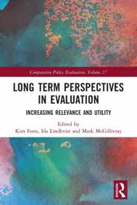 Long Term Perspectives in Evaluation