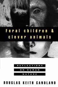 Feral Children And Clever Animals