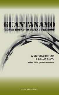 Guantanamo Honor Bound Defend Freedom