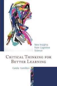 Critical Thinking for Better Learning