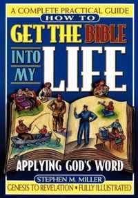 How To Get the Bible Into My Life