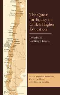 The Quest for Equity in Chile's Higher Education