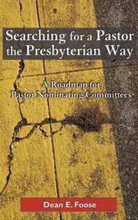 Searching for a Pastor the Presbyterian Way