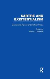 Existentialist Politics and Political Theory