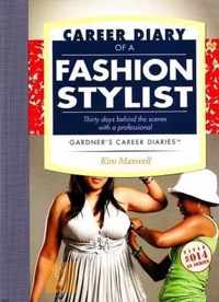 Career Diary of a Fashion Stylist