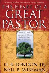 The Heart of a Great Pastor