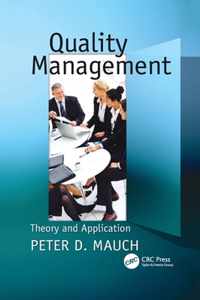Quality Management: Theory and Application