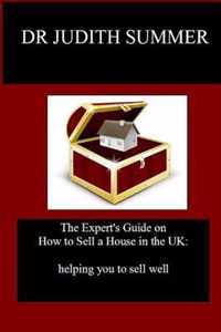 The Expert's Guide on How to Sell a House in the UK