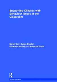 Supporting Children with Behaviour Issues in the Classroom