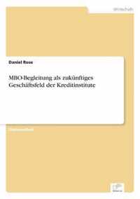 MBO-Begleitung als zukunftiges Geschaftsfeld der Kreditinstitute