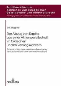 Der Abzug Von Kapital Aus Einer Aktiengesellschaft Im Faktischen Und Im Vertragskonzern