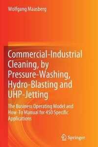 Commercial-Industrial Cleaning, by Pressure-Washing, Hydro-Blasting and UHP-Jetting