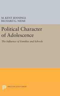 Political Character of Adolescence - The Influence of Families and Schools