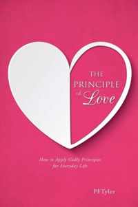 The Principle of Love