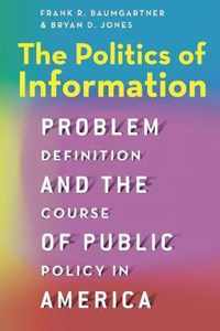 The Politics of Information