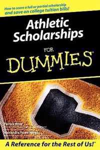 Athletic Scholarships For Dummies