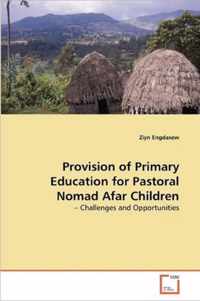 Provision of Primary Education for Pastoral Nomad Afar Children