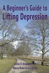 A Beginner's Guide to Lifting Depression