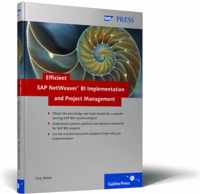 Efficient SAP NetWeaver BI Implementation and Project Management