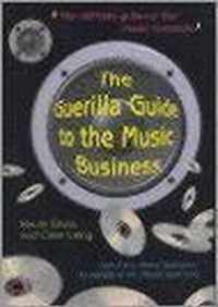 Guerilla Guide To The Music Business