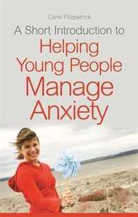Short Intro Help Yng Ppl Manage Anxiety