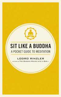Sit Like A Buddha